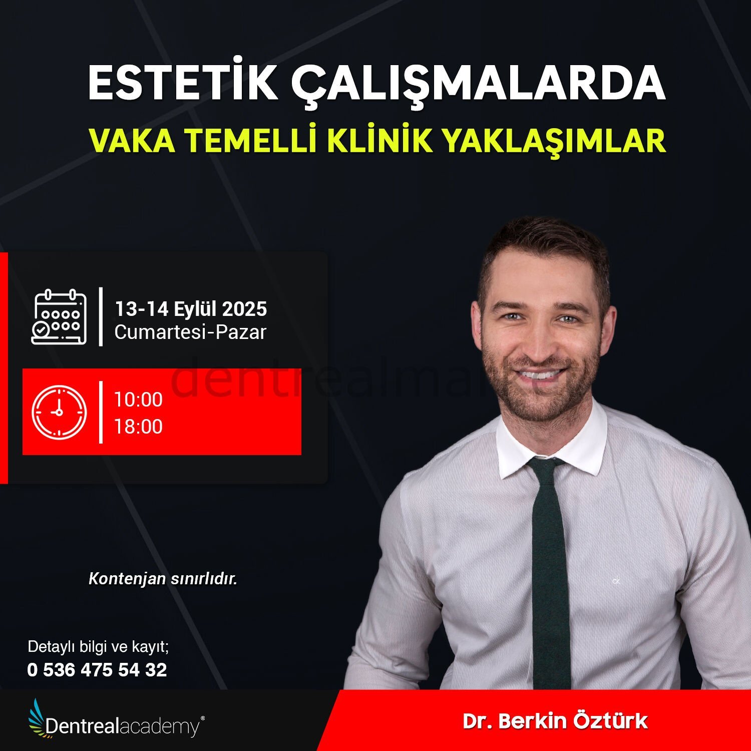 Estetik Çalışmalarda Vaka Temelli Klinik Yaklaşımlar - Dr. Berkin Öztürk