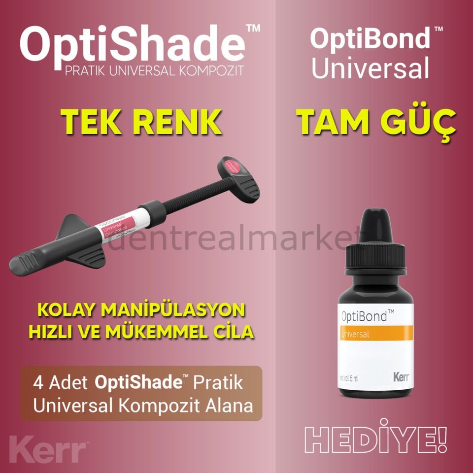 OptiShade Pratik Universal Kompozit + OptiBond Universal Bonding Kampanya