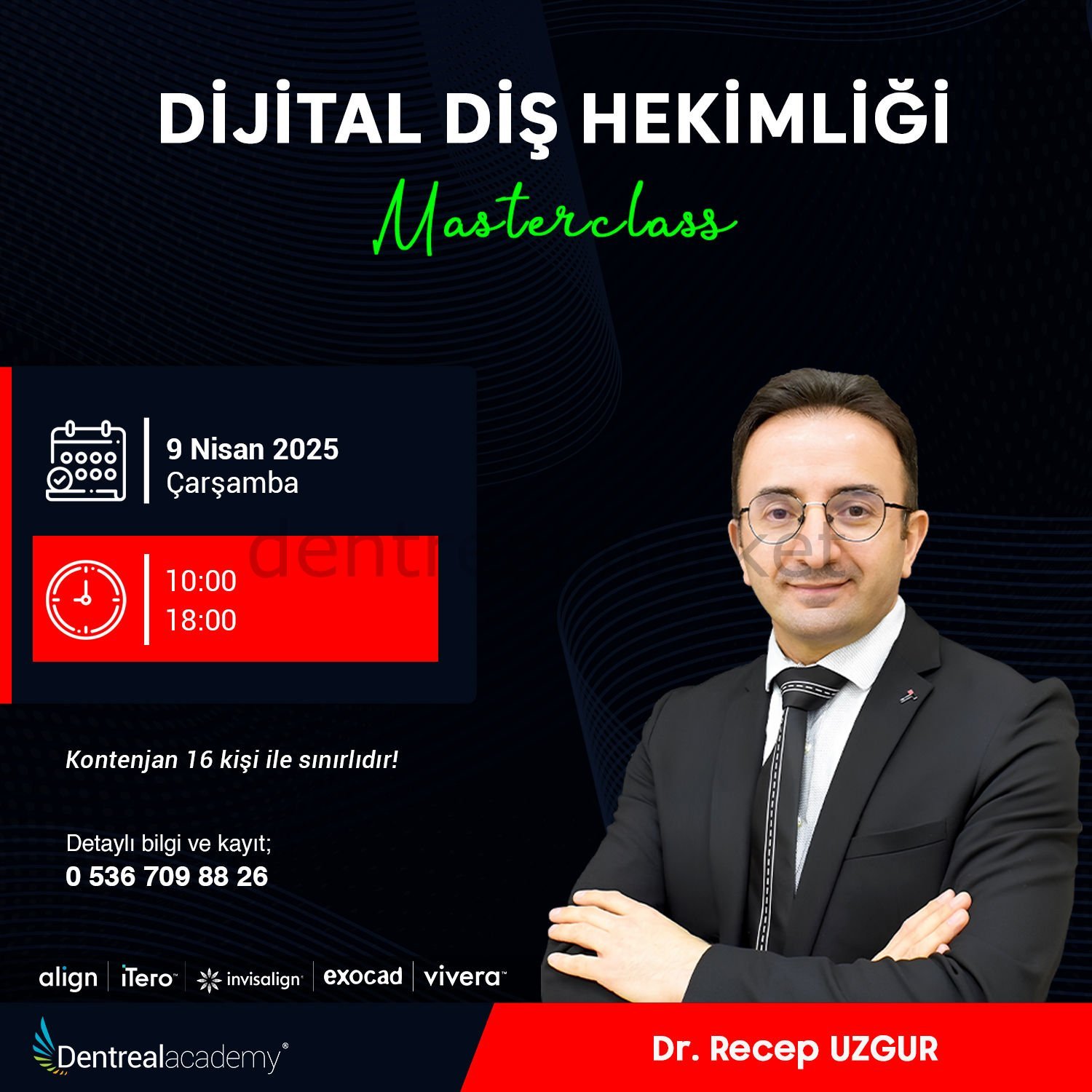 Dijital Diş Hekimliği Masterclass - Dr. Recep Uzgur