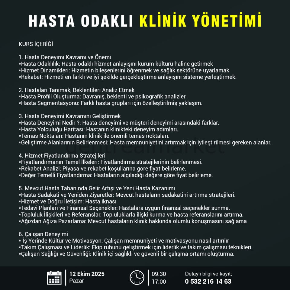 Hasta Odaklı Klinik Yönetimi - Dr. Dt. Beril Karagenç