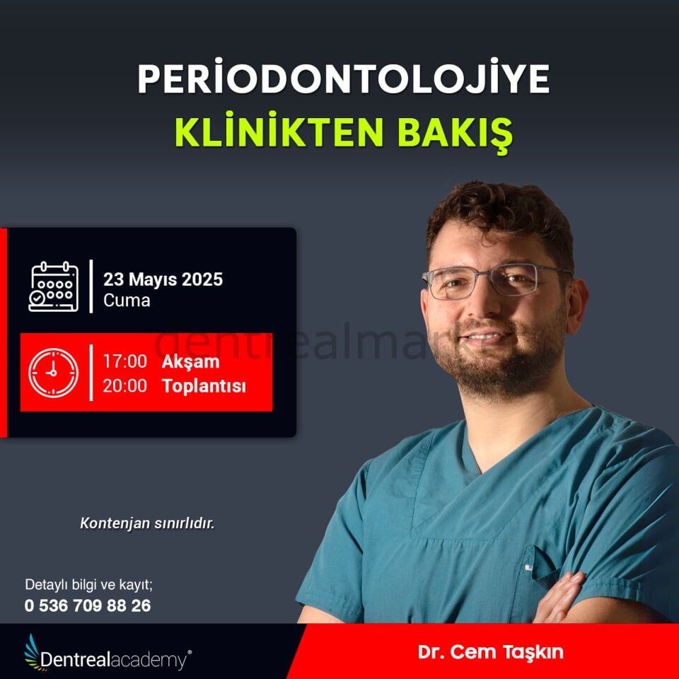 Periodontolojiye Klinikten Bakış - Dr. Cem Taşkın