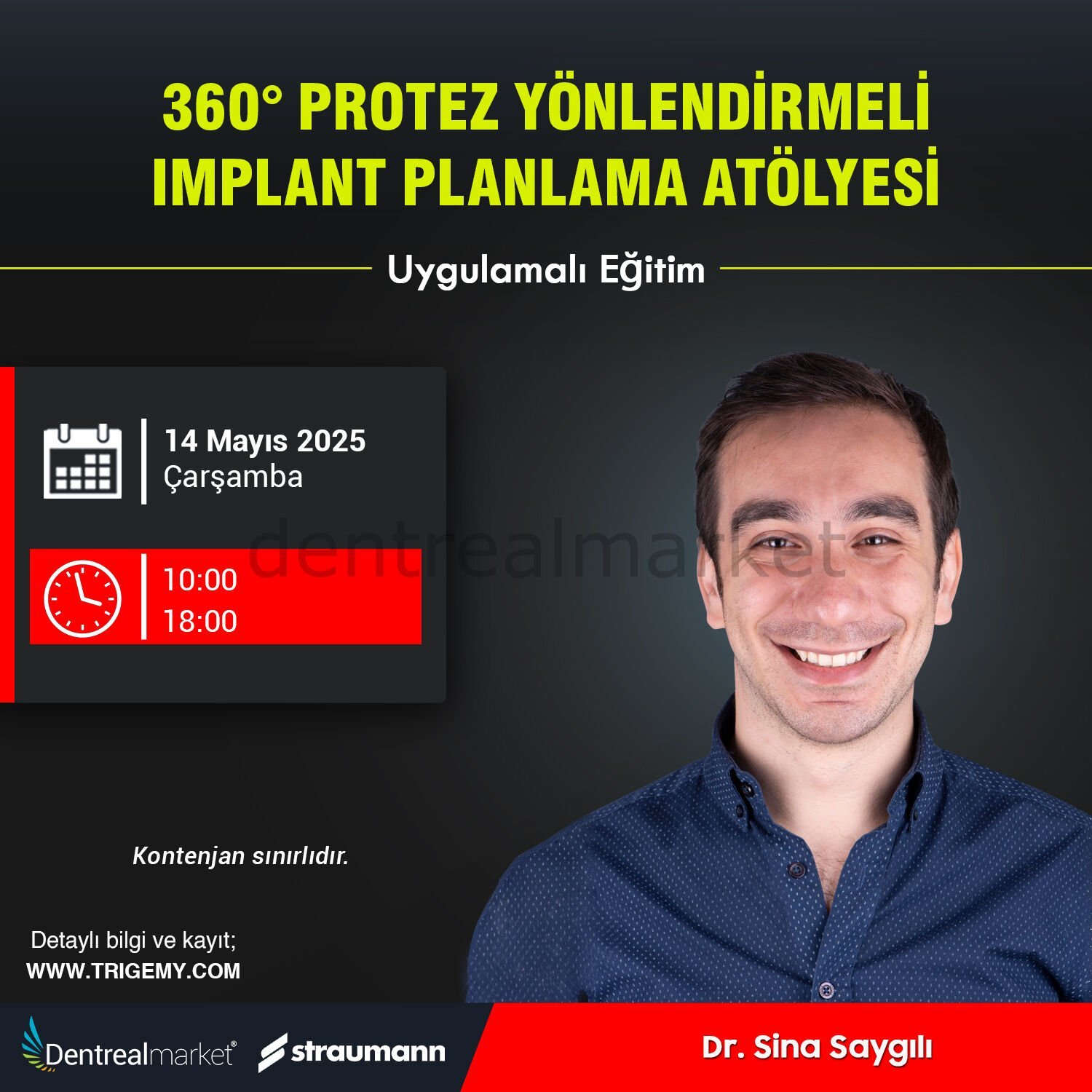 360° Protez Yönlendirmeli Implant Planlama Atölyesi - Dr. Sina Saygılı
