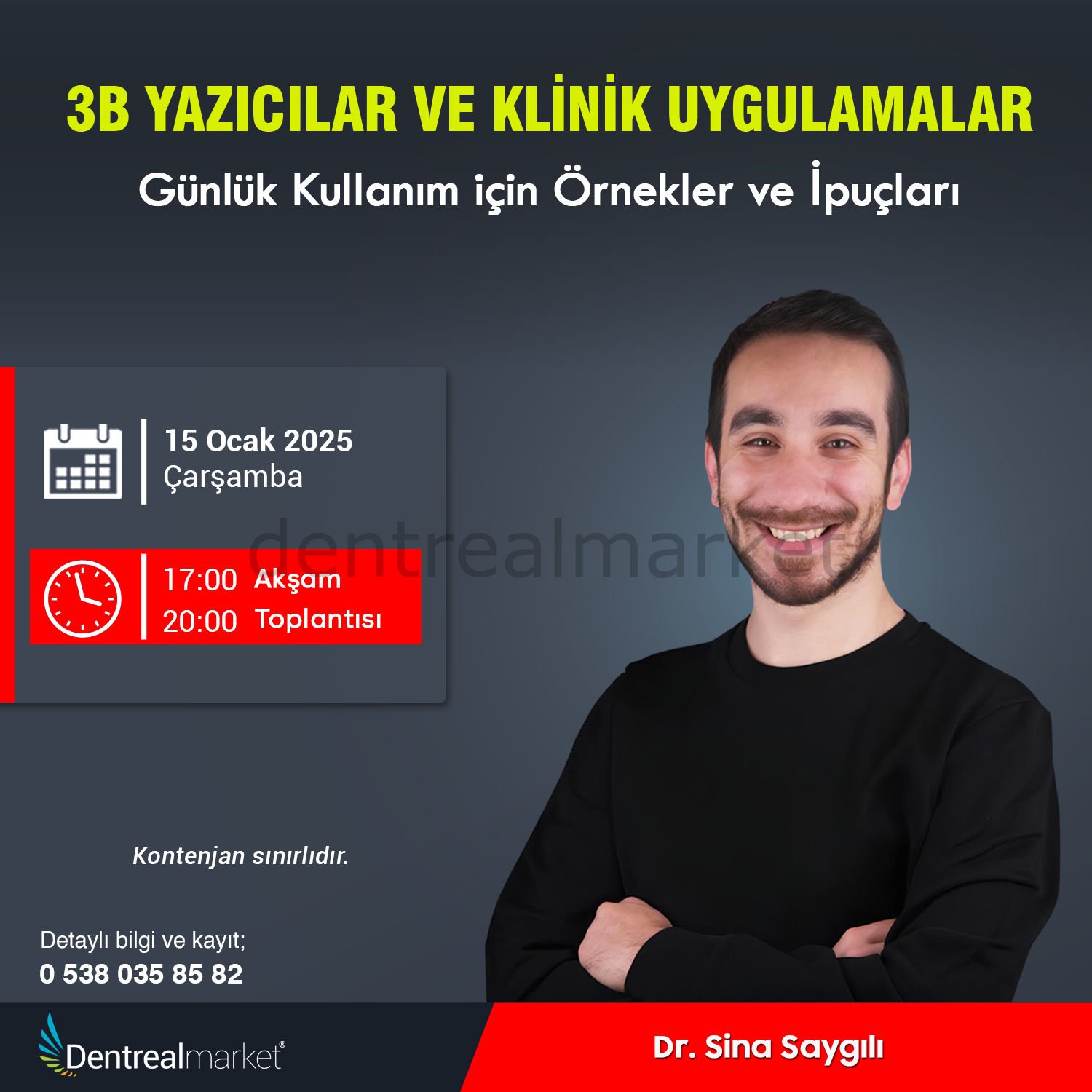 3B Yazıcılar ve Klinik Uygulamalar Günlük Kullanım İçin Örnekler ve İpuçları - Dr. Sina Saygılı