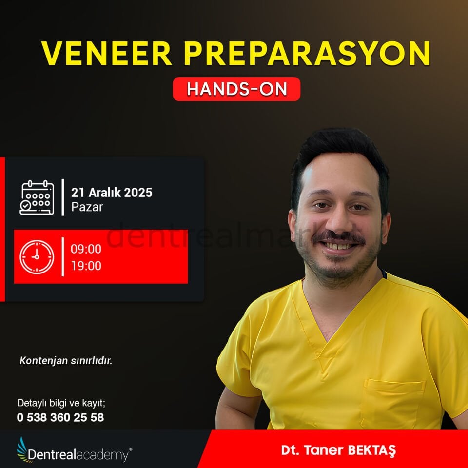 Veneer Preparasyon Hands-On - Dt. Taner Bektaş