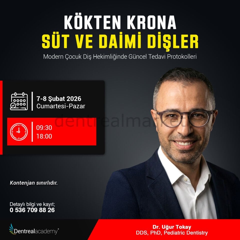 Kökten Krona Süt ve Daimi Dişler - Dr. Uğur Tokay