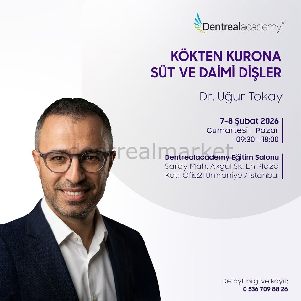 Kökten Krona Süt ve Daimi Dişler - Dr. Uğur Tokay