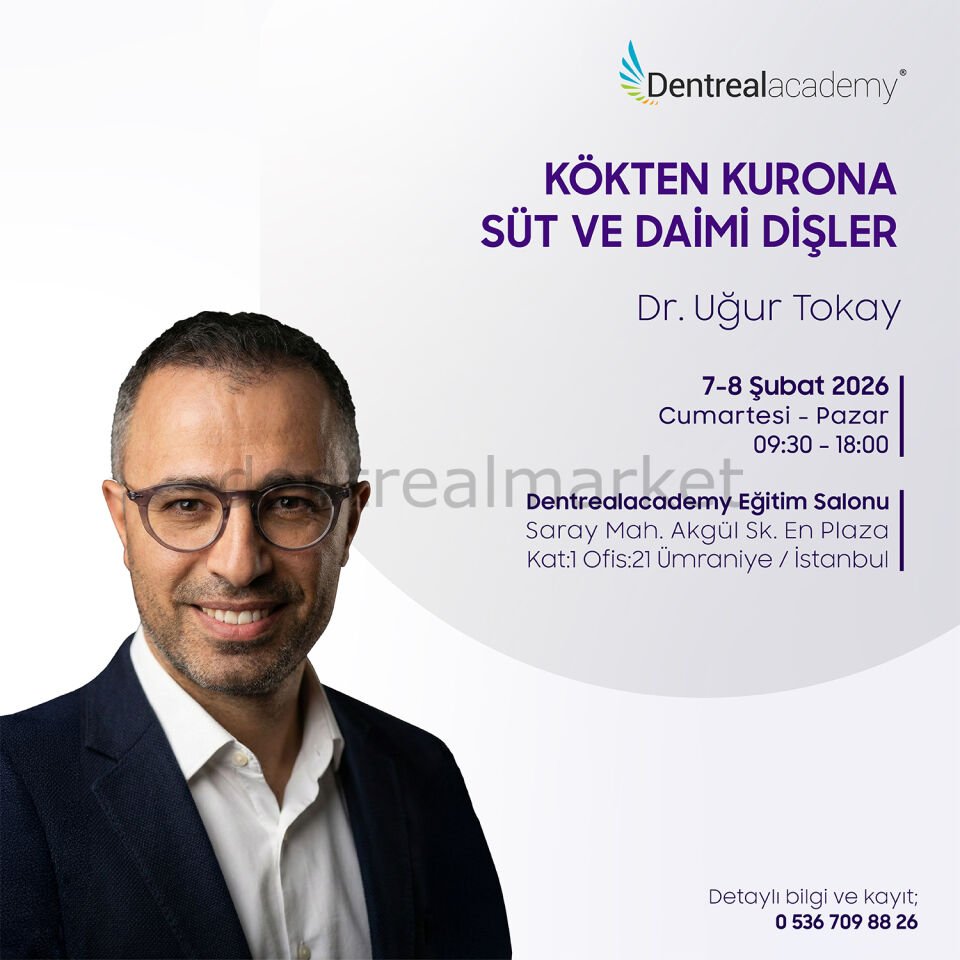 Kökten Krona Süt ve Daimi Dişler - Dr. Uğur Tokay