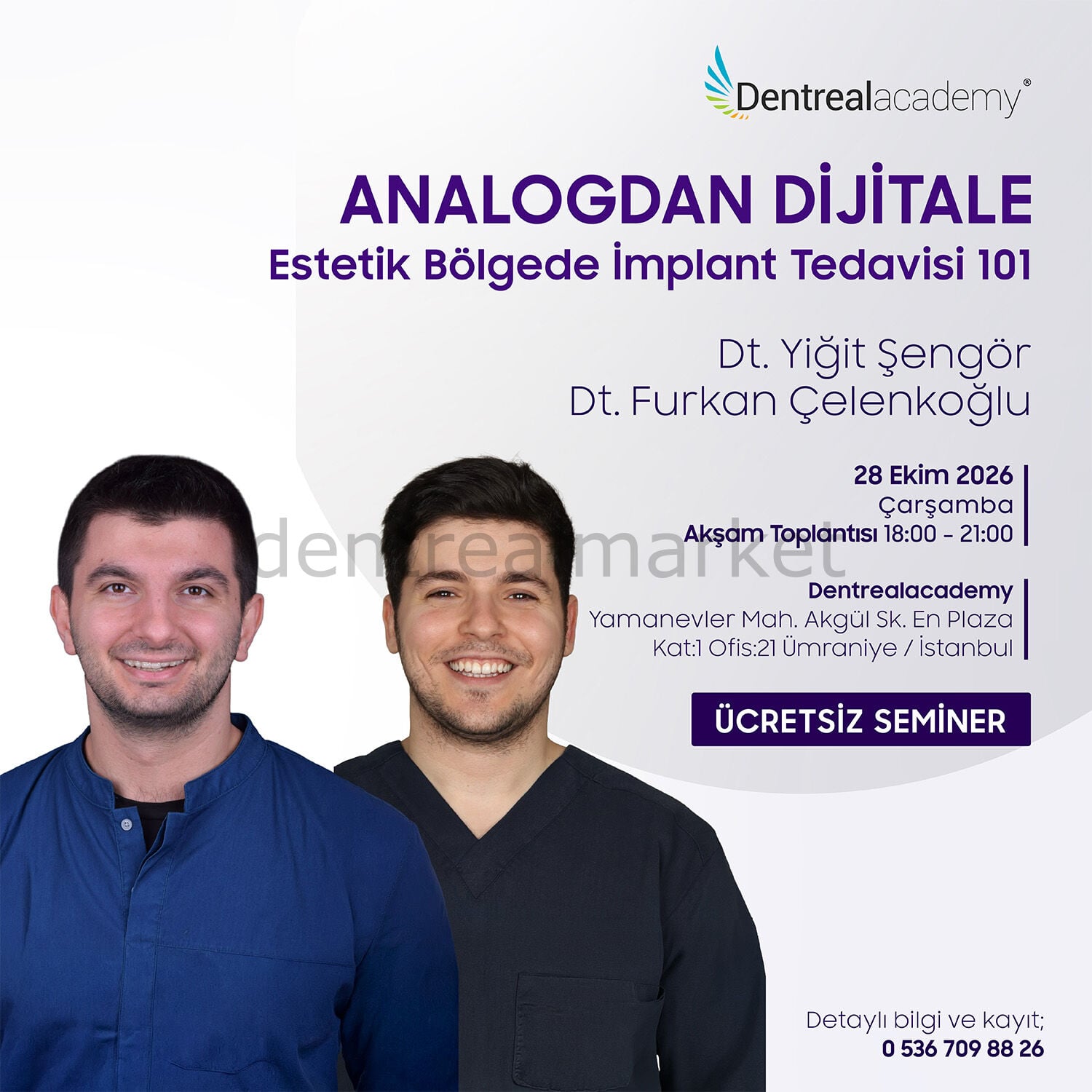 Analogdan Dijitale Estetik Bölgede İmplant Tedavisi 101 - Dt. Yiğit Şengör / Dt. Furkan Çelenkoğlu