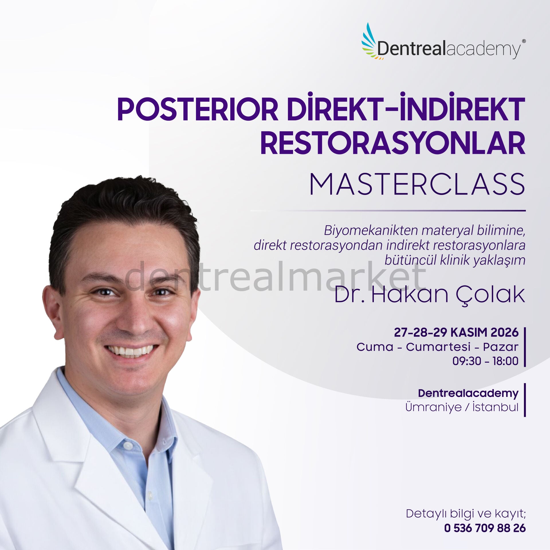 Posterior Direkt -  İndirekt Restorasyonlar Masterclass - Dr. Hakan Çolak