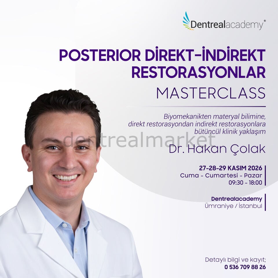 Posterior Direkt -  İndirekt Restorasyonlar Masterclass - Dr. Hakan Çolak