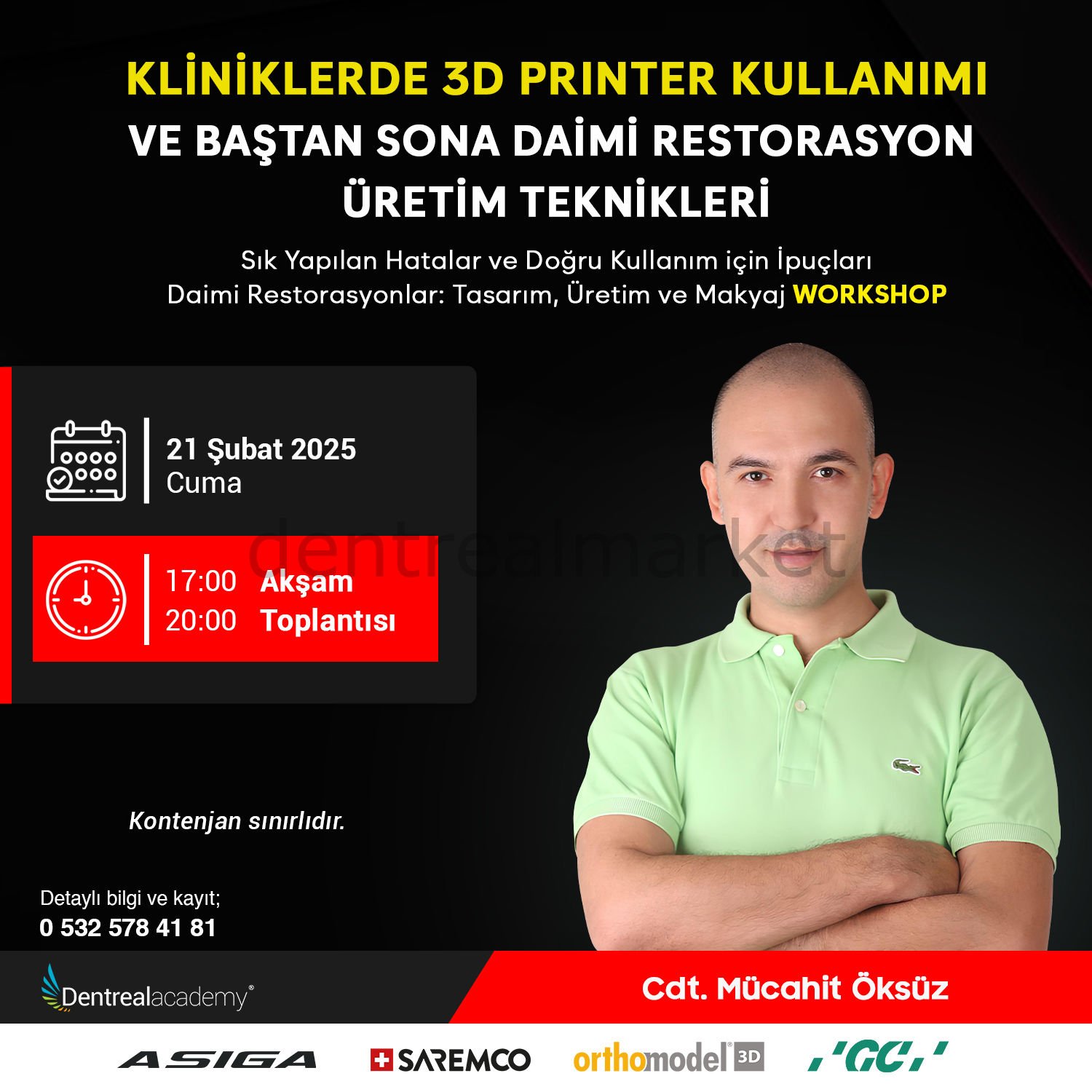 Kliniklerde 3D Printer Kullanımı ve Baştan Sona Daimi Restorasyon Üretim Teknikleri - Cdt. Mücahit Öksüz