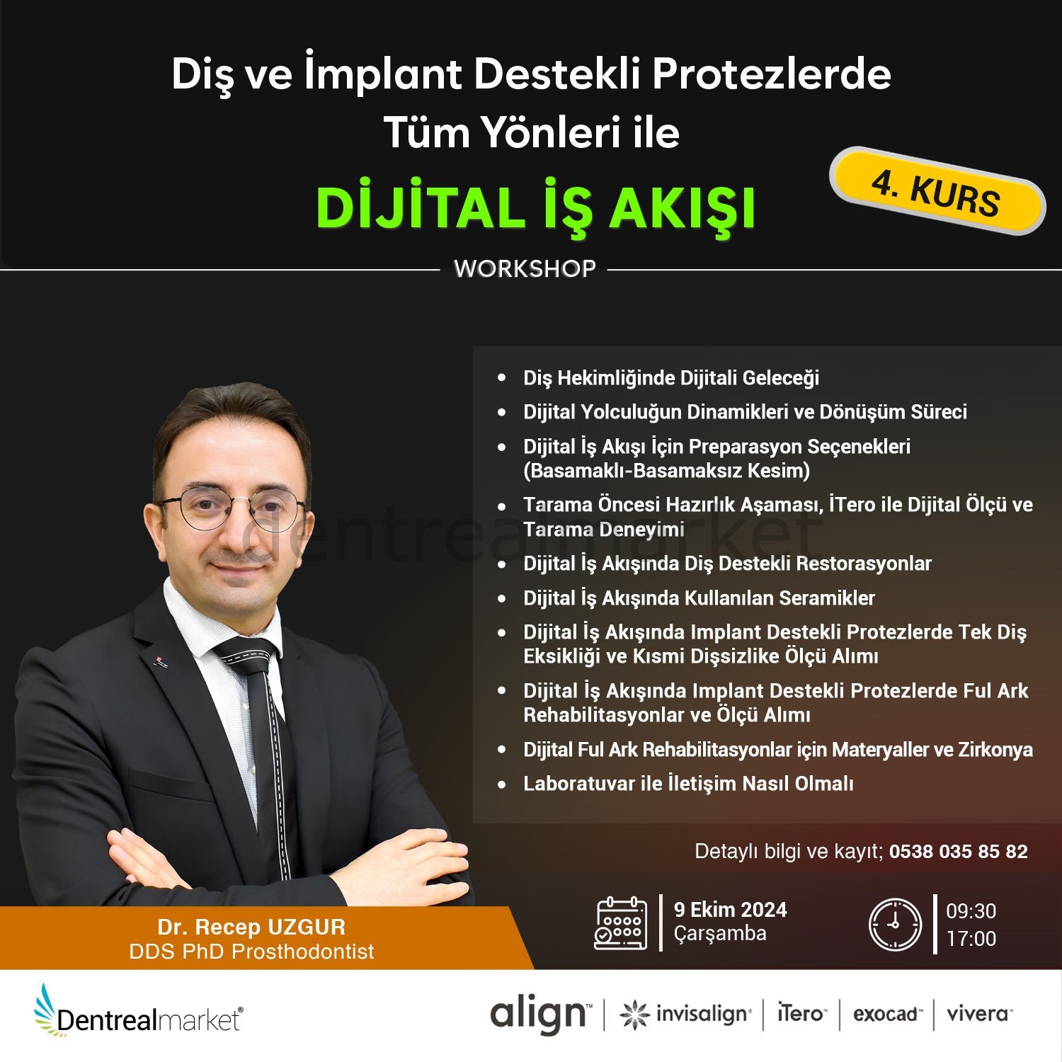 Diş ve İmplant Destekli Protezlerde Tüm Yönleri ile Dijital İş Akışı Workshop - Recep Uzgur