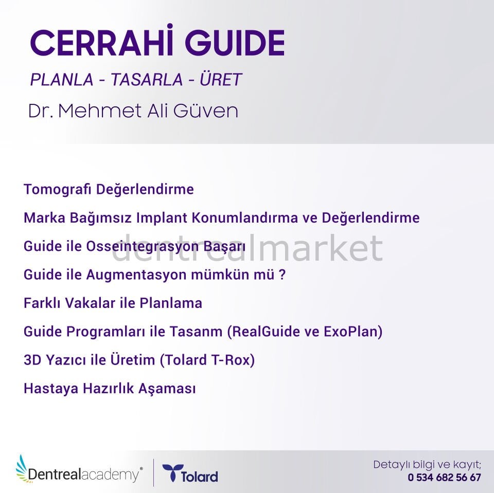 Cerrahi Guide Planla-Tasarla-Üret - Dr. Mehmet Ali Güven